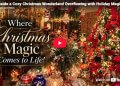 Inside a Cozy Christmas Wonderland with Holiday Magic